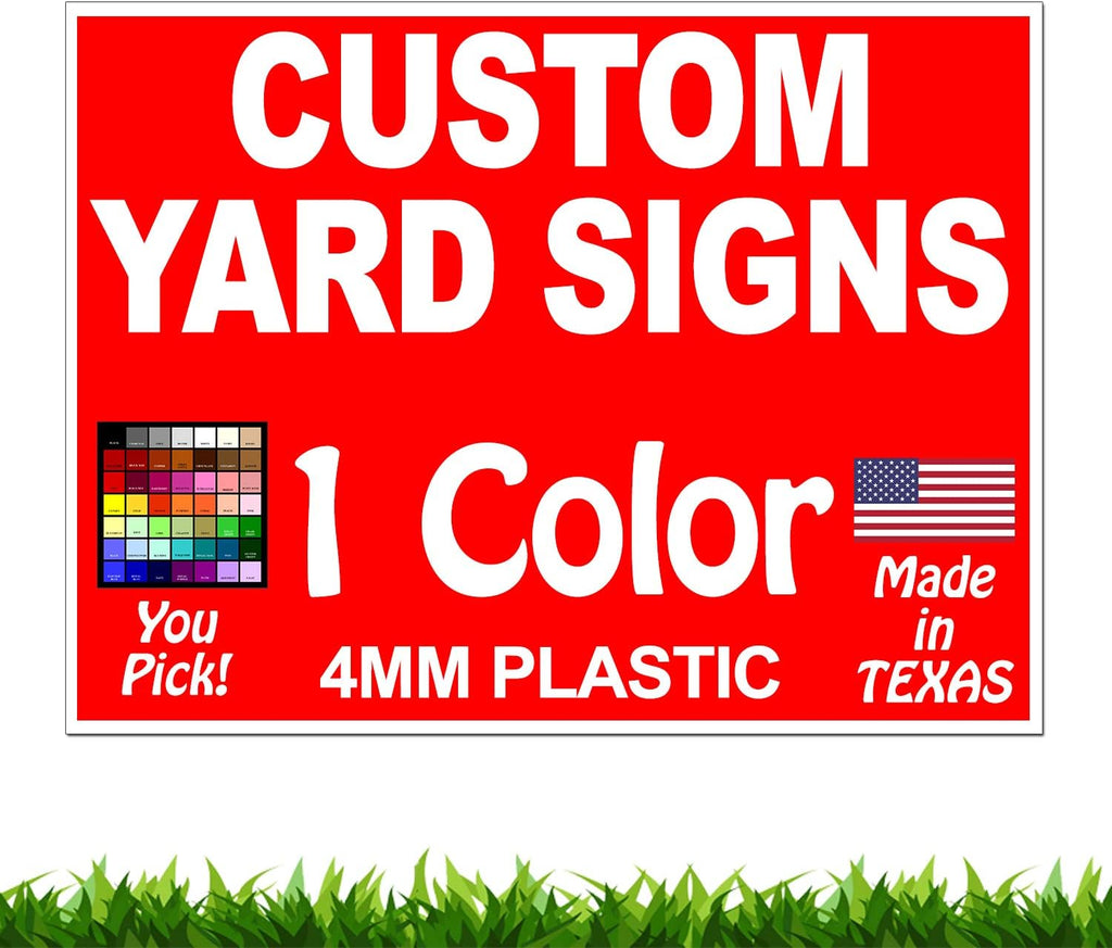 18" x 24" Yard Signs V781