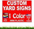 18" x 24" Yard Signs V781