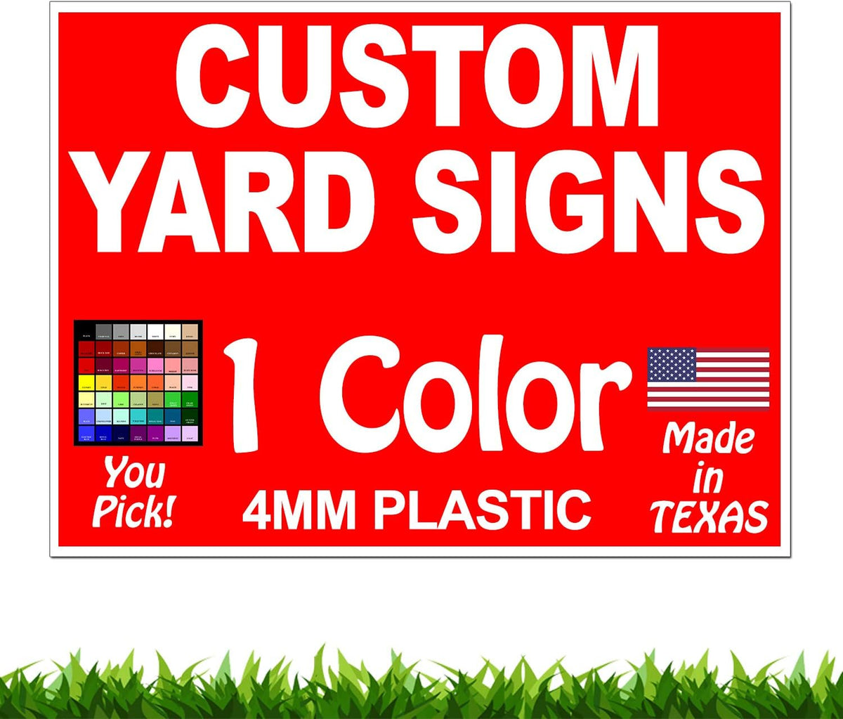 18" x 24" Yard Signs V781